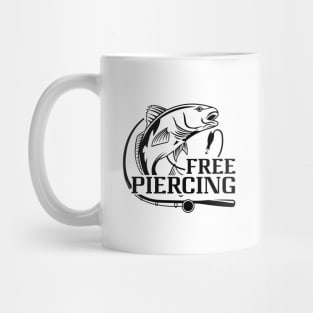 Free Piercing Mug